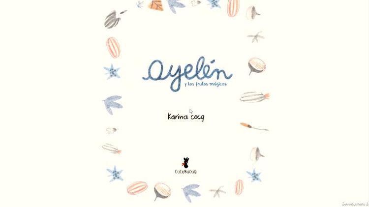 Ayelén and the Magic Fruits